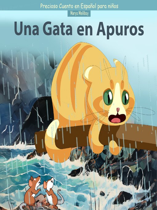 Title details for Una Gatita en apuros by Marys Meilibsy - Available